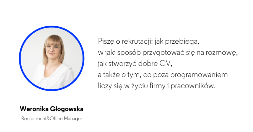 Weronika porusza tematy związane z rekrutacją